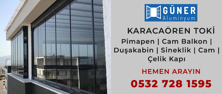 karacaören cam balkon